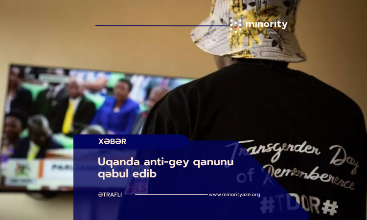 Uganda passed anti-gay bill