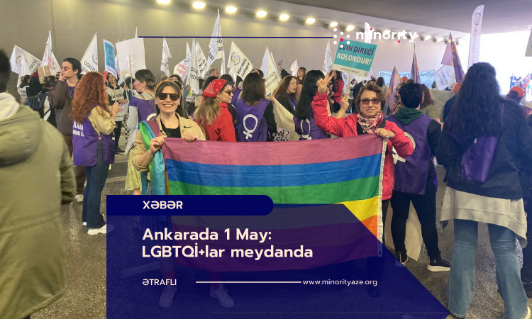 May 1 in Ankara: LGBTQI+s in the square