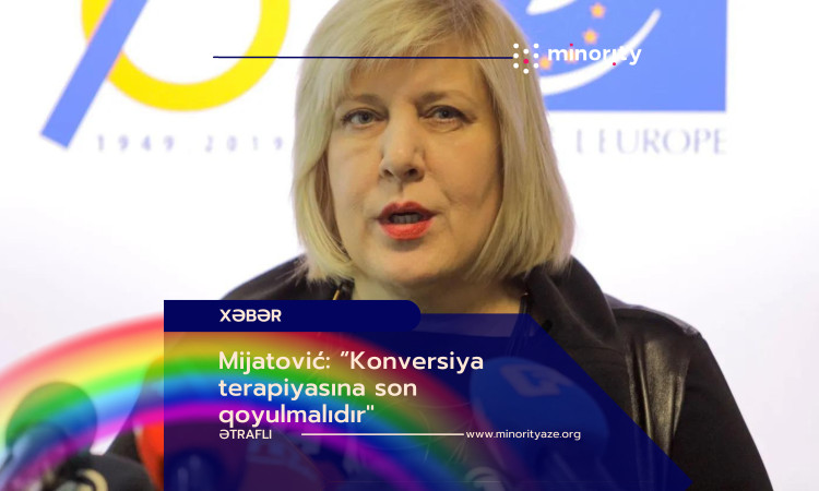 Mijatović:  “Conversion therapy must end"